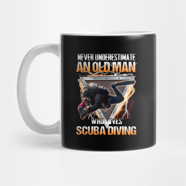 Never underestimate an old man who loves scuba diving by designathome